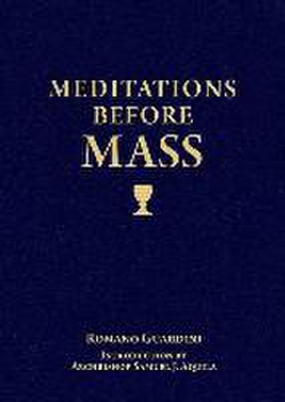 Meditations Before Mass