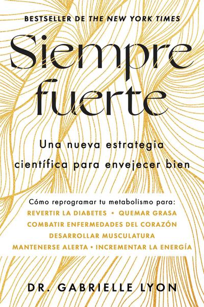 Siempre Fuerte, Spanish-Language Edition of Forever Strong