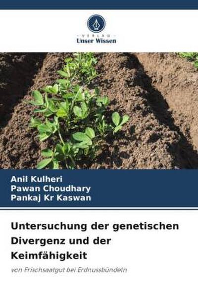 Untersuchung der genetischen Divergenz und der Keimfähigkeit