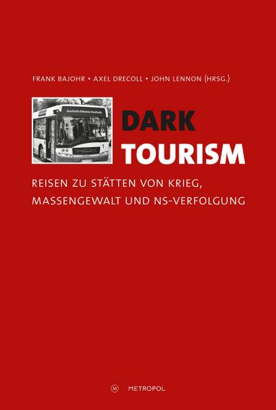 Dark Tourism