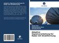Adaptive Signalverarbeitung für Radar mit Strahlfo
