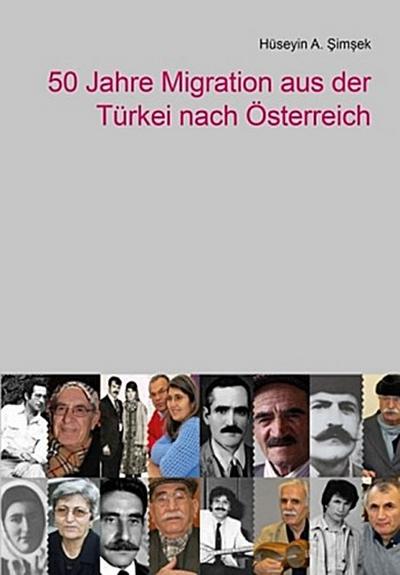 50 Jahre Migration aus der Türkei nach Österreich