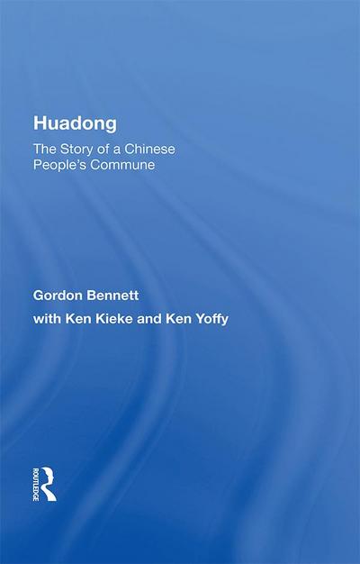 Huadong: The Story Of A Chinese People’s Commune
