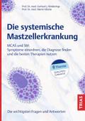 Die systemische Mastzellerkrankung