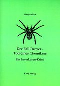 Der Fall Dreyer: Tod eines Chemikers