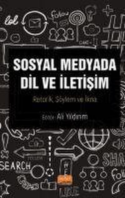 Sosyal Medyada Dil ve Iletisim
