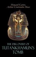 The Discovery of Tutankhamun’s Tomb