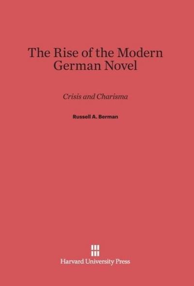 The Rise of the Modern German Novel