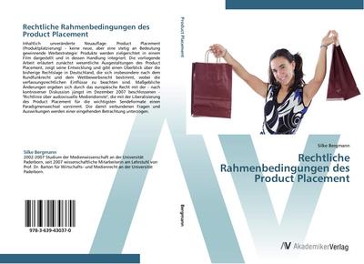 Rechtliche Rahmenbedingungen des Product Placement