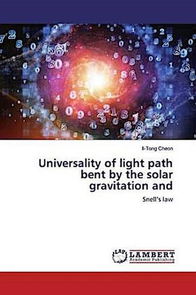 Universality of light path bent by the solar gravitation and