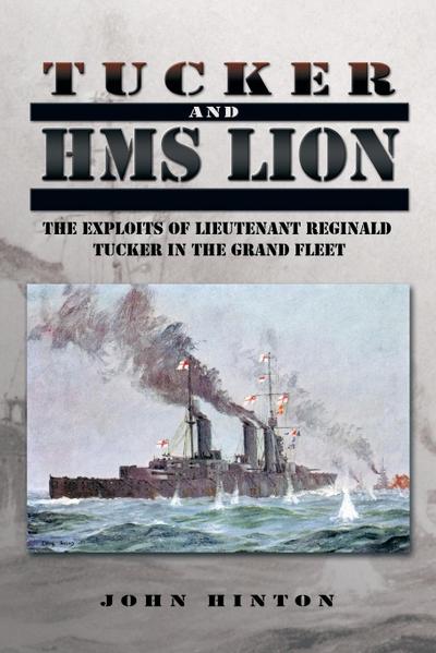 Tucker and HMS Lion