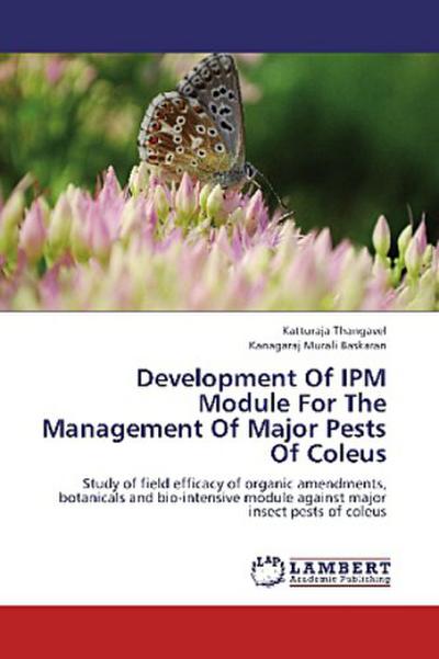 Development Of IPM Module For The Management Of Major Pests Of Coleus