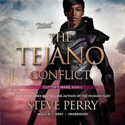 The Tejano Conflict: Cutter S Wars