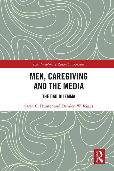 Men, Caregiving and the Media