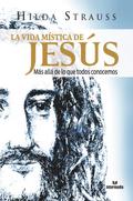 La vida mi´stica de Jesu´s