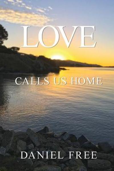 Love Calls Us Home