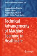 Technical Advancements of Machine Learning in Healthcare