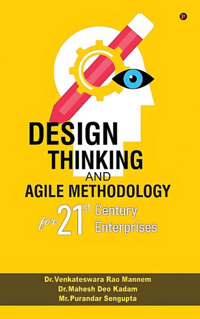 Design Thinking and Agile Methodology
