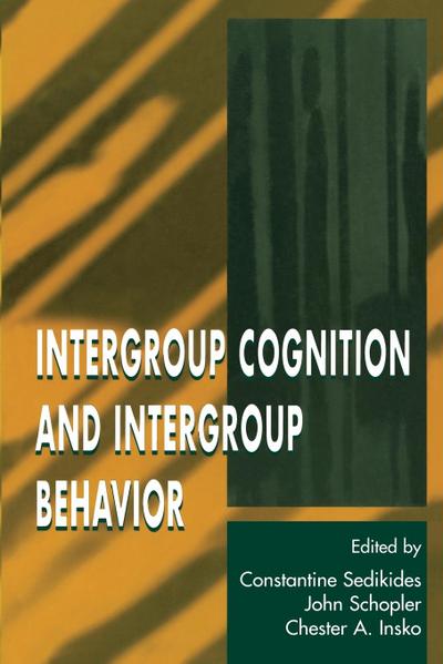 Intergroup Cognition and Intergroup Behavior
