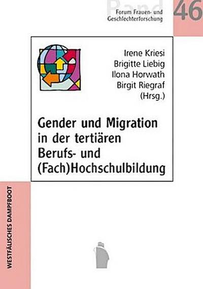 Gender und Migration an Universitäten, Fachhochschulen und in der höheren Berufsbildung