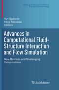 Advances in Computational Fluid-Structure Interact