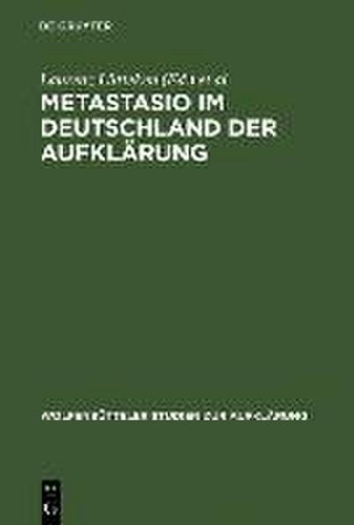 Metastasio im Deutschland der Aufklärung