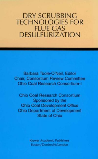 Dry Scrubbing Technologies for Flue Gas Desulfurization