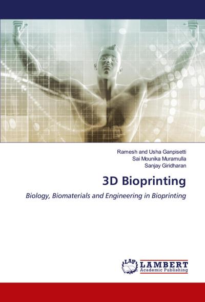3D Bioprinting