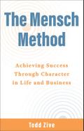 The Mensch Method