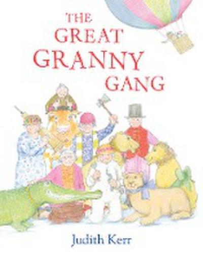 The Great Granny Gang (Read Aloud)