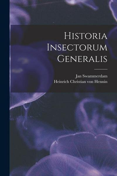 Historia Insectorum Generalis