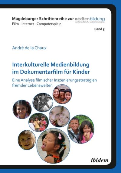 Interkulturelle Medienbildung im Dokumentarfilm für Kinder