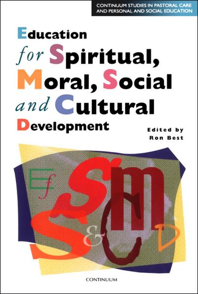 Education for Spiritual, Moral, Social and Cultural Development