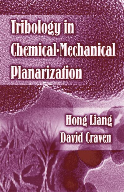 Tribology In Chemical-Mechanical Planarization