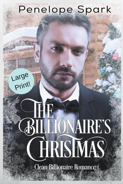 The Billionaire’s Christmas (Large Print)