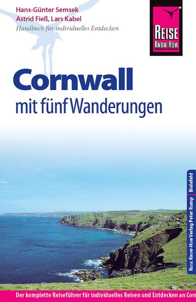 Reise Know-How Cornwall mit fünf Wanderungen: Reiseführer für individuelles Entdecken