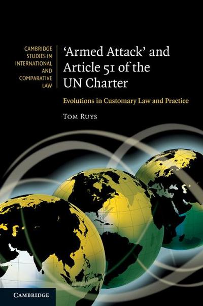 Armed Attack and Article 51 of the UN Charter