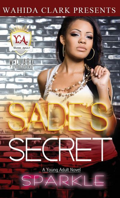 Sade’s Secret
