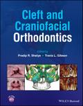 Cleft and Craniofacial Orthodontics