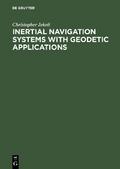 Inertial Navigation Systems with Geodetic Applicat