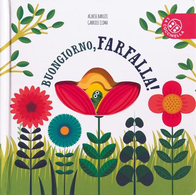 Buongiorno, farfalla!