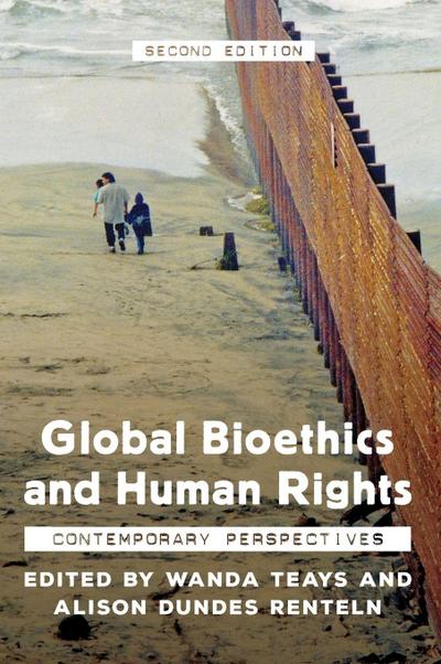 Global Bioethics and Human Rights