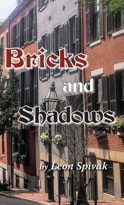 Bricks and Shadows