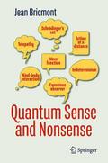 Quantum Sense and Nonsense