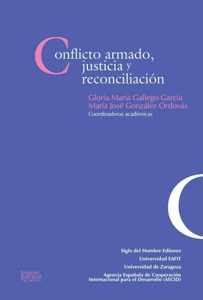Conflicto armado, justicia y reconciliación