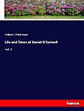 Life and Times of Daniel O’Connell