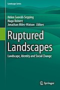 Ruptured Landscapes