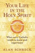 Your Life in the Holy Spirit