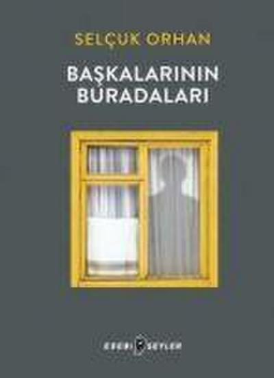 Baskalarinin Buradalari