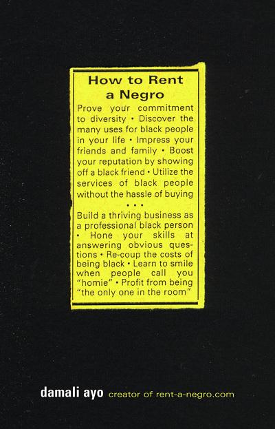 How to Rent a Negro